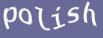 Enter the word